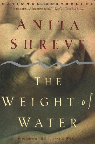 Anita Shreve: The Weight of Water (1998)