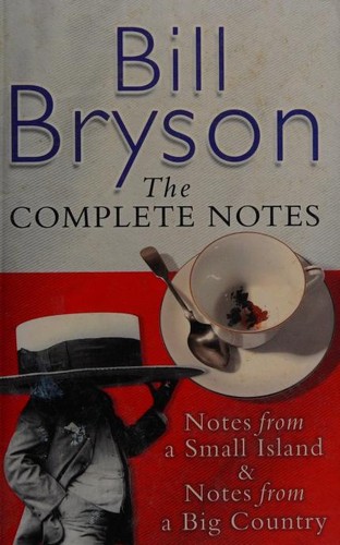 Bill Bryson: Bill Bryson the Complete Notes (2009, Black Swan)