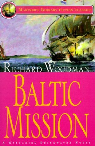 Richard Woodman: Baltic mission (2000, Sheridan House)