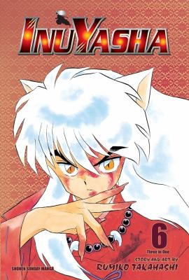 Rumiko Takahashi: InuYasha Volume 6
            
                Inuyasha Vizbig Edition (2011, Viz Media, VIZ Media LLC)