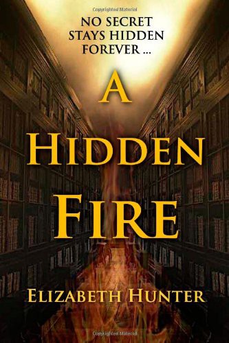 A Hidden Fire (Paperback, 2011, E. Hunter)