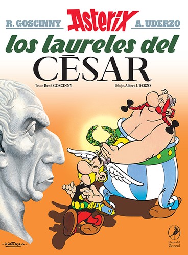 René Goscinny, Albert Uderzo: Asterix - Los Laureles del Cesar (Spanish language, 2021, libros del Zorzal)