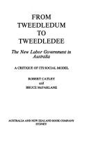 Robert Catley: From tweedledum to tweedledee (1974, Australia and New Zealand Book Co.)