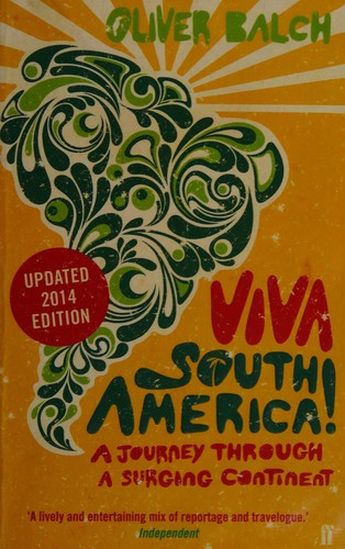 Viva South America! (2014, Faber & Faber, Limited)