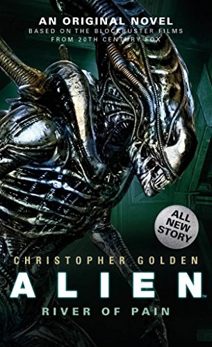 Christopher Golden: Alien (Paperback, 2014, Titan Books)