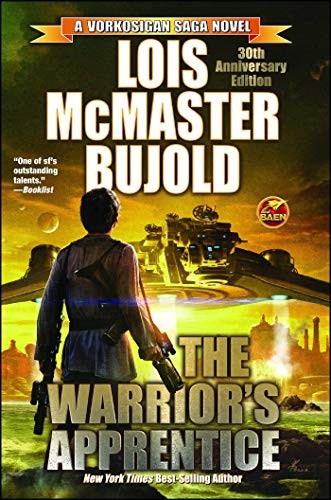 Lois McMaster Bujold: The Warrior's Apprentice (Paperback, 2016, Baen)
