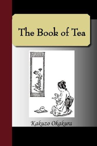 Okakura Kakuzo: The Book of Tea (Paperback, 2007, NuVision Publications)