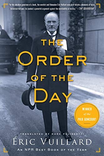 Eric Vuillard, Mark Polizzotti: The Order of the Day (Paperback, 2020, Other Press)