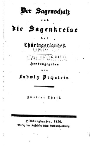 Ludwig Bechstein: Der Sagenschatz und die Sagenkreise des Thüringerlandes - Zweiter Theil (1836, Kesselring'sche Buchhandlung)