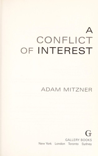 Adam Mitzner: A conflict of interest (2011, Gallery Books)