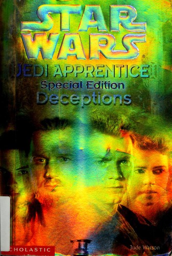 Jude Watson: Star Wars: Deceptions (2001, Scholastic)