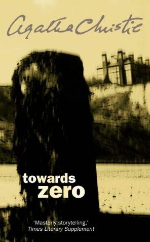 NA, Agatha Christie: Towards Zero (AudiobookFormat, 2004, HarperCollins Audio)