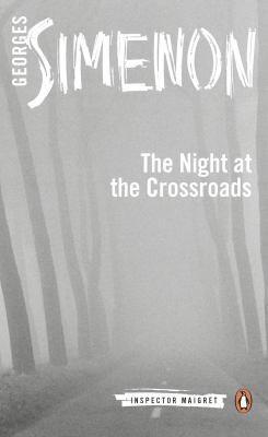 Georges Simenon: The Night at the Crossroads (2014)