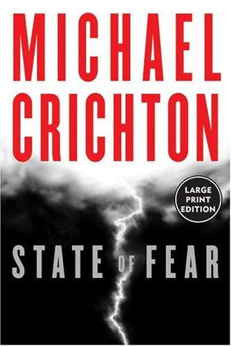 Michael Crichton: State of Fear (Paperback, 2004, HarperCollins)