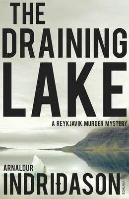 Arnaldur Indriðason: The Draining Lake (2014)