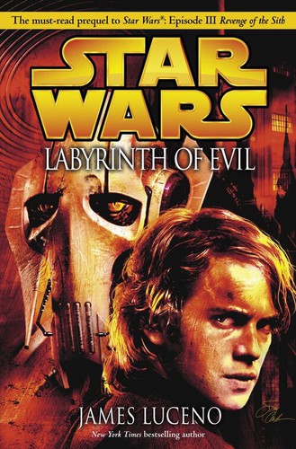 James Luceno: Star Wars: Labyrinth of Evil (Paperback, 2005, Del Rey)