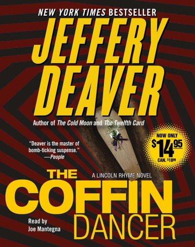 Jeffery Deaver: The Coffin Dancer (AudiobookFormat, 2006, Simon & Schuster Audio)
