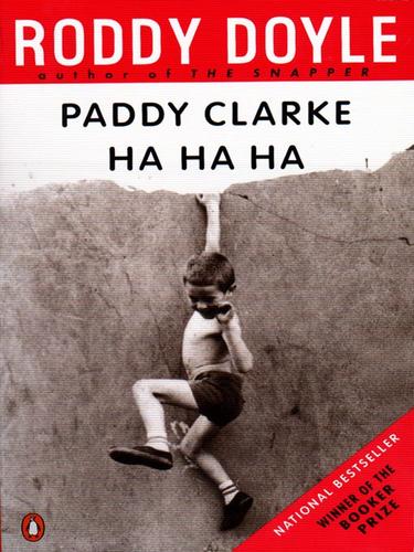 Roddy Doyle: Paddy Clarke Ha Ha Ha (2009, Penguin USA, Inc.)