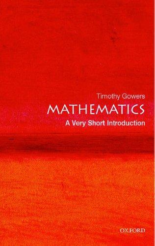 Timothy Gowers: Mathematics (Paperback, 2002, Oxford University Press)