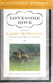 Larry McMurtry: Lonesome Dove (Hardcover, 2000, Simon & Schuster)