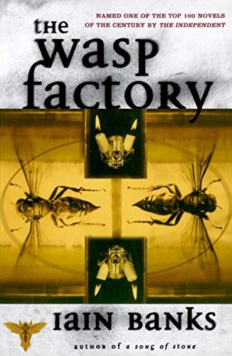 Iain M. Banks: The Wasp Factory: A Novel (2013, Simon & Schuster)