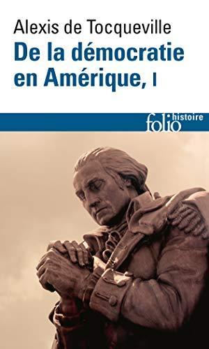 Alexis de Tocqueville: De la démocratie en Amérique (French language, 1986)