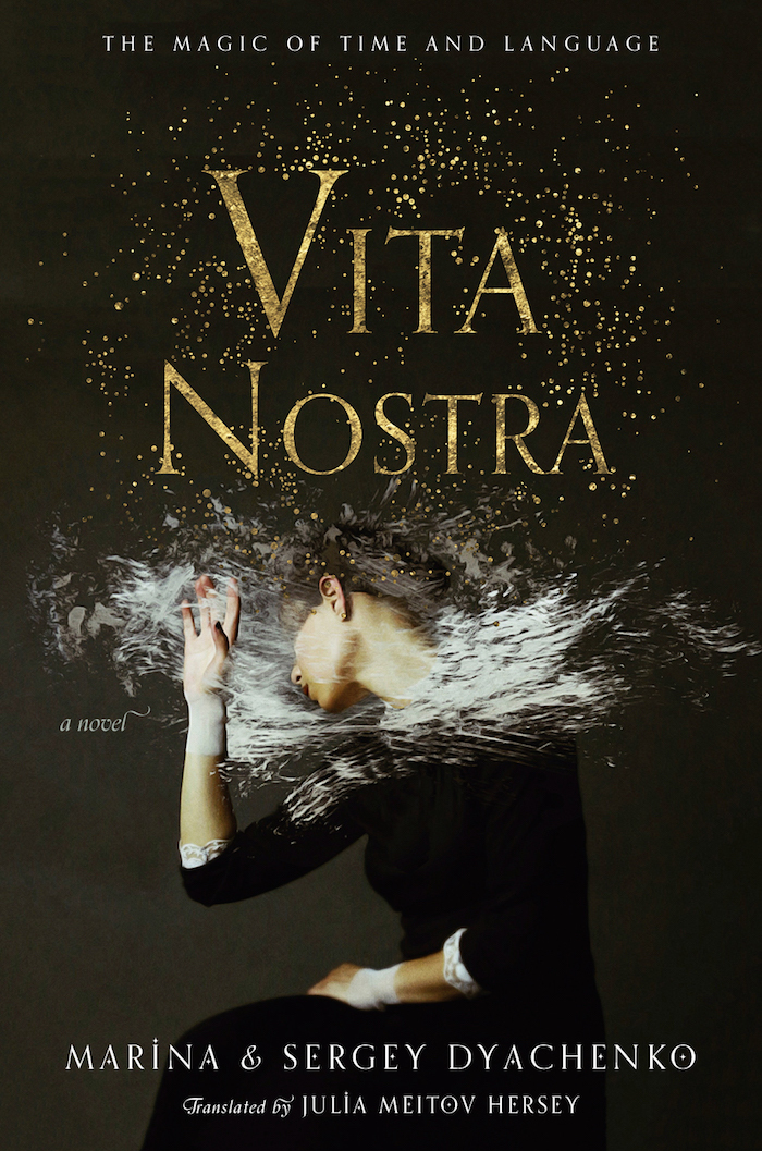Marina Di͡achenko: Vita Nostra (2018)