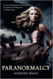 Kiersten White: Paranormalcy (Hardcover, 2010, HarperTeen)