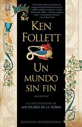 Ken Follett: Mundo Sin Fin