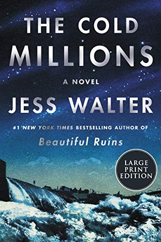 Jess Walter: The Cold Millions (Paperback, 2020, HarperLuxe)