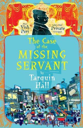 Tarquin Hall: The Case of the Missing Servant (2009)