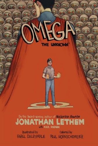 Jonathan Lethem: Omega: The Unknown (2008, Marvel)