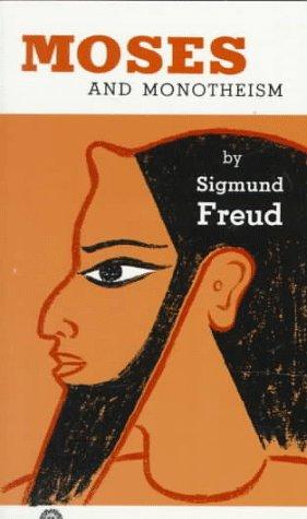 Sigmund Freud: Moses and Monotheism (1955, Vintage)