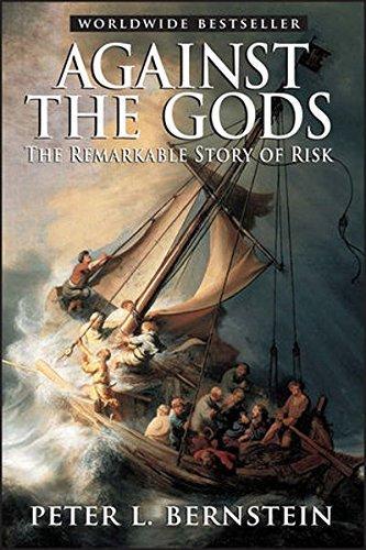 Peter L. Bernstein: Against the Gods: The Remarkable Story of Risk (1998)