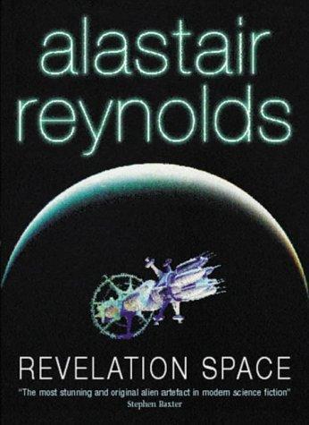 Alastair Reynolds: Revelation Space (Paperback, 2001, Gollancz)