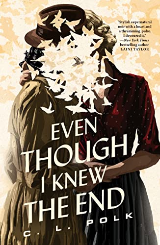 Even Though I Knew the End (EBook, 2022, Doherty Associates, Tor)