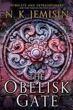 N. K. Jemisin: The Obelisk Gate : The Broken Earth, Book 2