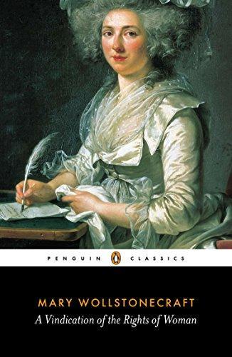 Mary Wollstonecraft: A Vindication of the Rights of Woman (2004)