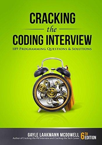 Cracking the Coding Interview: 189 Programming Questions and Solutions (2015, CAREERCUP)