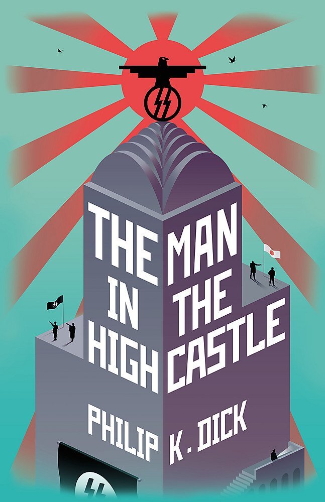 Philip K. Dick: The Man In The High Castle (2017, Orion Publishing Co)
