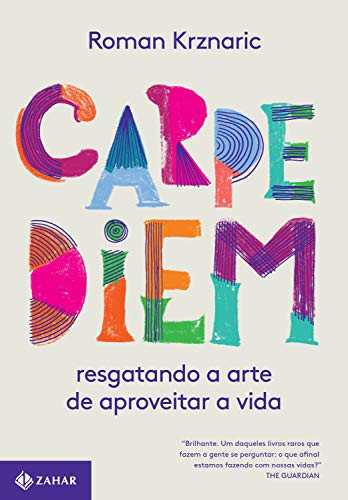 _: Carpe Diem (Paperback, Portuguese language, 2018, Zahar)