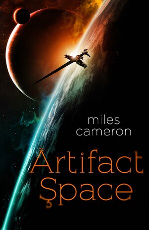 Miles Cameron: Artifact Space (EBook)