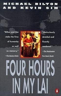 Michael Bilton, Kevin Sim: Four Hours in My Lai