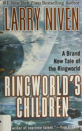 Larry Niven: Ringworld's Children (2005, Doherty Associates, LLC, Tom)
