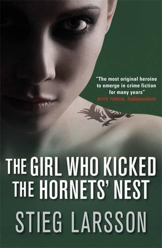 Stieg Larsson: The Girl Who Kicked the Hornet's Nest (Millenium, #3) (2009)