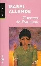 Isabel Allende: Cuentos de Eva Luna (Paperback, Spanish language, 1998, Plaza & Janés)