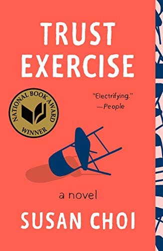 Susan Choi: Trust Exercise (Paperback, 2020, Holt Paperbacks)