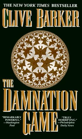 Clive Barker: The Damnation Game (1990, Berkley)