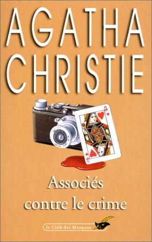 Agatha Christie: Associés contre le crime (French language, 1983, Librairie des Champs-Elysées)