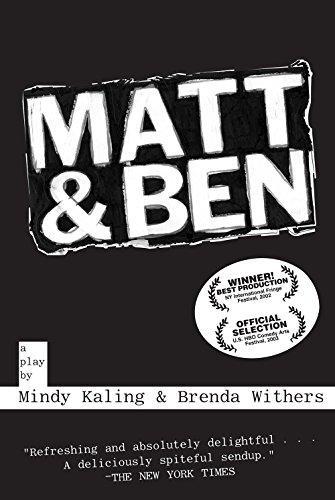 Mindy Kaling, Brenda Withers: Matt & Ben (2004)